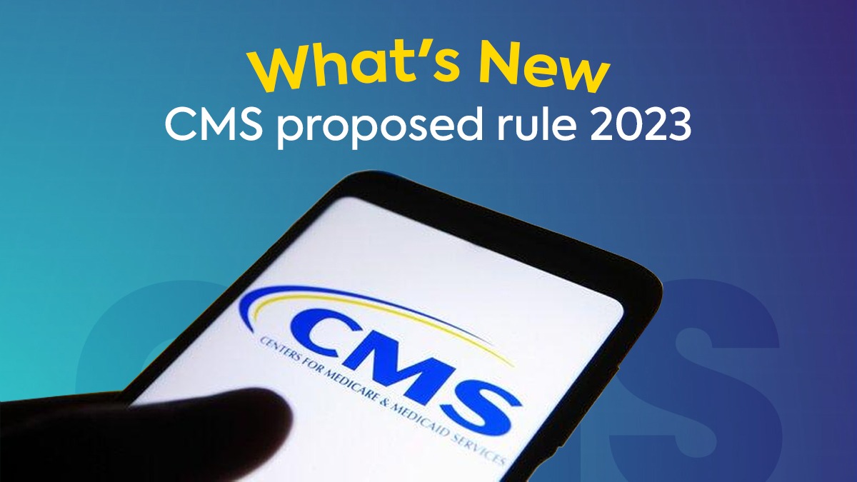 CMS proposed rule 2023