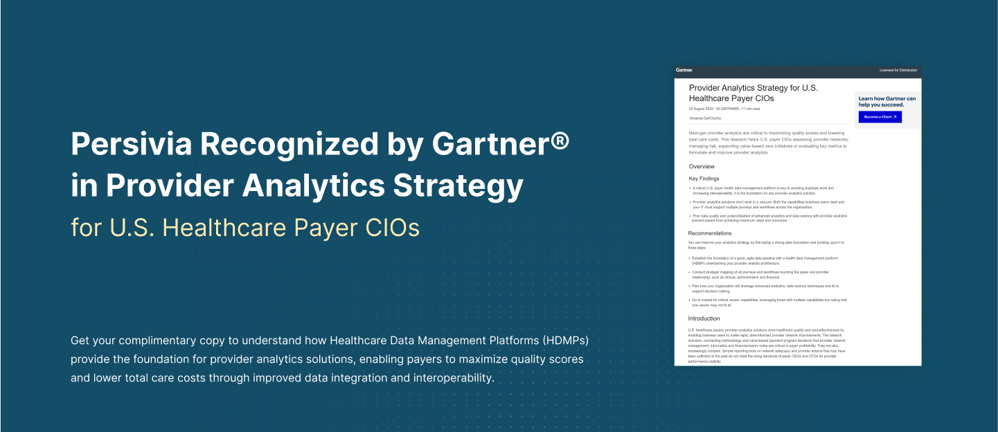 Persivia’s Population Health Solution Recognized in Gartner’s Report “Provider Analytics Strategy for U.S. Healthcare Payer CIOs