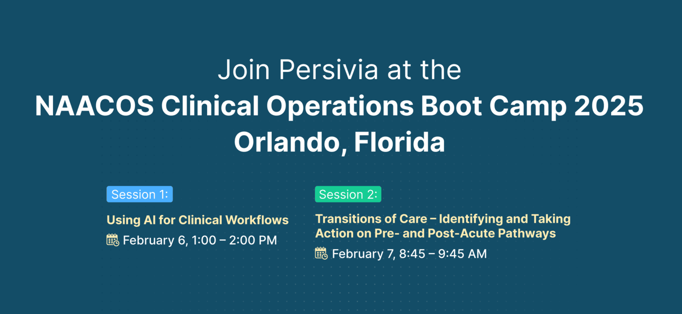 Join Persivia at the NAACOS Clinical Operations Boot Camp 2025 in Orlando