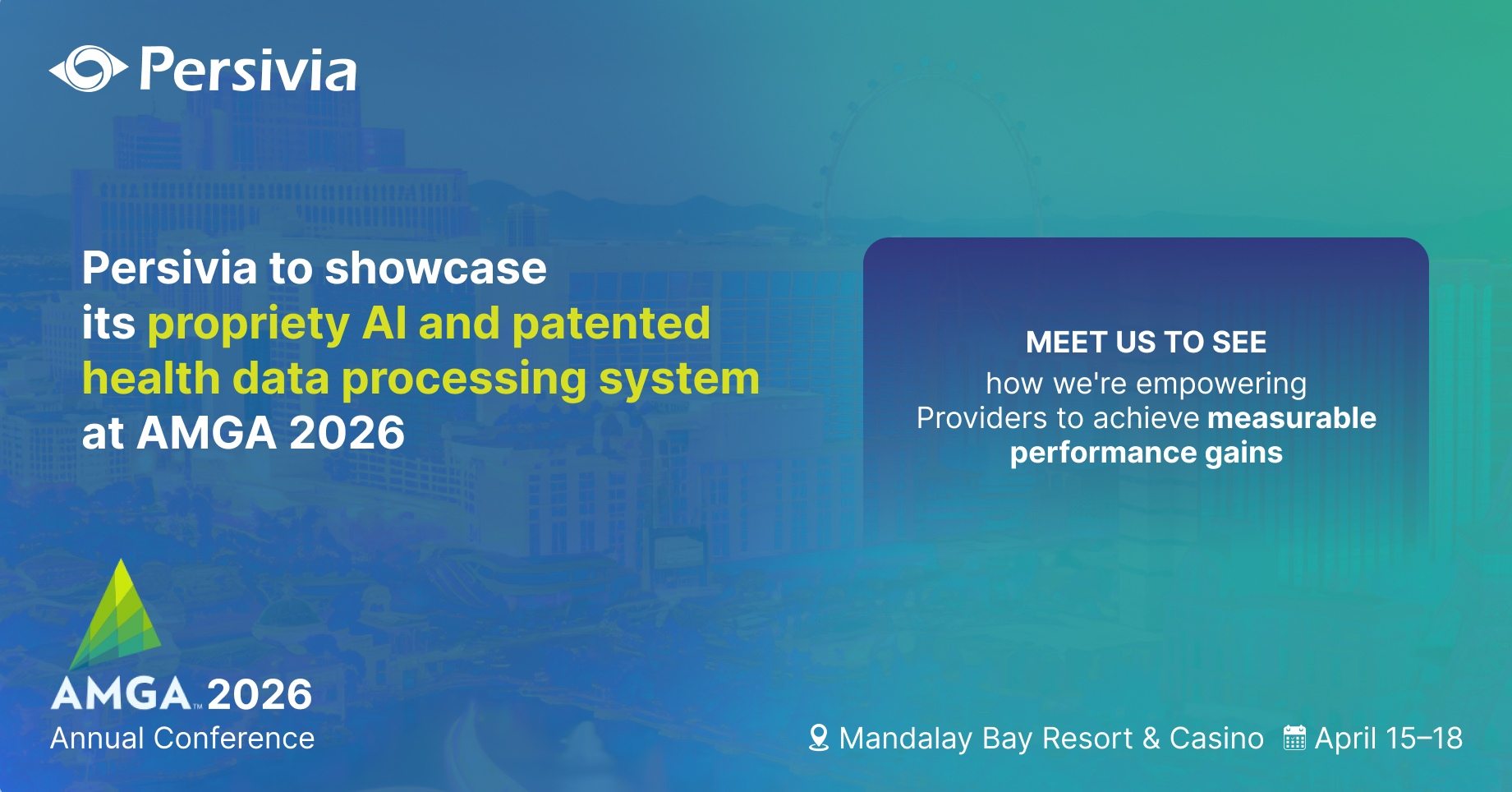 Persivia Showcases Its Patented Intelligence Platform at AMGA 2026 | Empowering Providers to Achieve Measurable Performance Gains