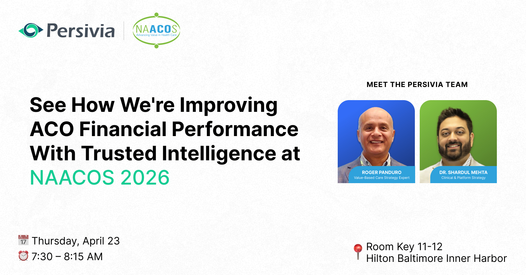 Persivia to Host Breakfast Panel at NAACOS Spring Conference 2026 | Join Us to Explore Data, AI & Value-Based Care in Action